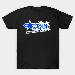 Captain Insano-for-dark T-Shirt